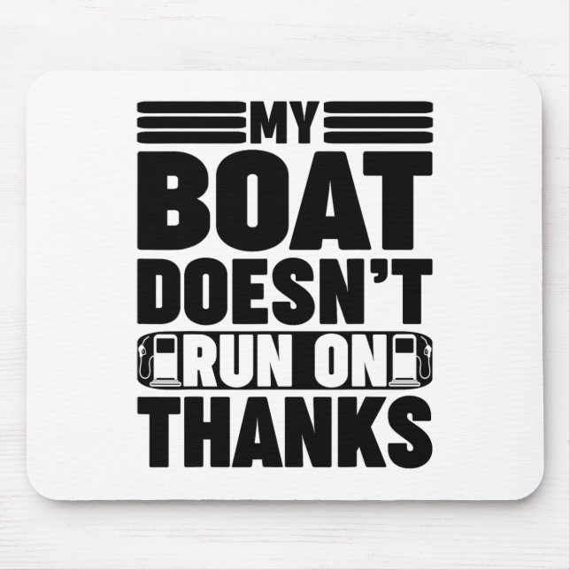 Mousepad Meu Barco Não Funciona Com Obrigado Piadas De Barc (Frente)