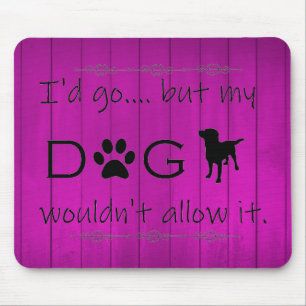 Mousepad Meu Cachorro Não Permitiria Pad De Rato - Roxo