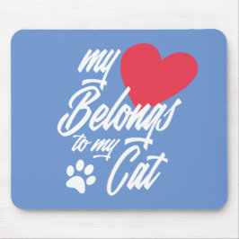 Mousepad Meu Coração Pertence ao Meu Namorados de Gato | Mo