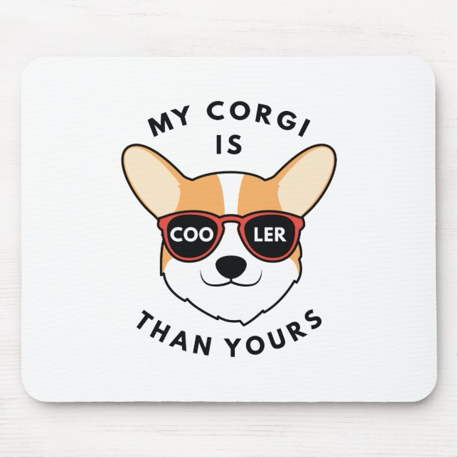 Mousepad Meu Corgi É Mais Legal Que O Seu (Frente)