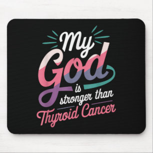 Mousepad Meu Deus É Mais Forte Do Que O Cancer Da Tiroide,