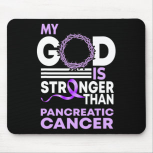 Mousepad Meu Deus É Mais Forte Que Câncer de pâncreas Aware