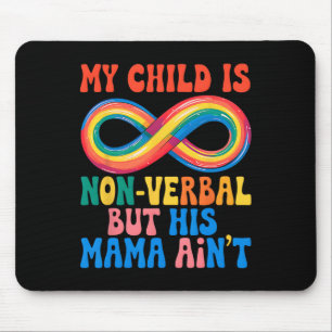 Mousepad Meu filho pode não ser Verbyl mas sua mãe não é Au