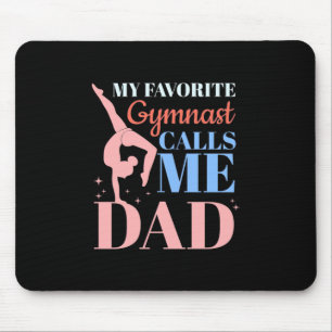 Mousepad Meu ginasta favorito me chama de Pai