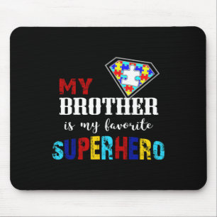 Mousepad Meu Irmão É Meu Super Herói Favorito Autismo Aware