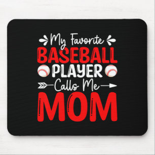Mousepad Meu Jogador De Beisebol Favorito Me Chama Mãe Mães
