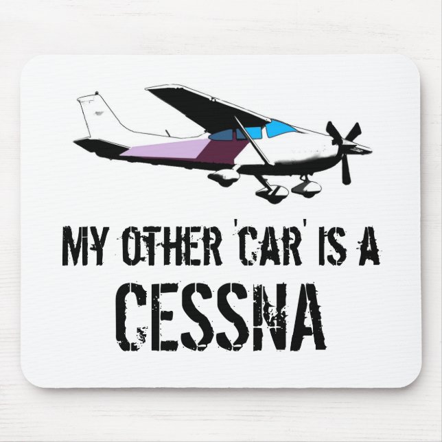 Mousepad Meu outro carro é um Cessna (Frente)