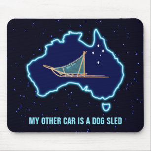 Mousepad Meu Outro Carro É Um Sled De Cachorro - Austráli