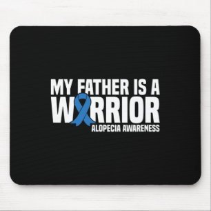 Mousepad Meu pai é um guerreiro Blue Ribbon Alopecia Awaren
