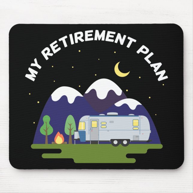 Mousepad Meu Plano de aposentadoria - Reboque de Camper RV  (Frente)