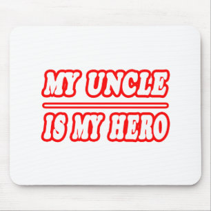 Mousepad Meu Tio É Meu Herói