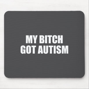 Mousepad Meu Tive Autismo Frase Engraçada Meme