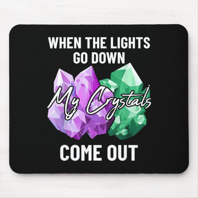Mousepad Meus Cristais São Fofos Minerais E Gemas Da Terra  (Frente)
