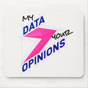 Mousepad Meus Dados Sobre Suas Opiniões Brilho Engraçado