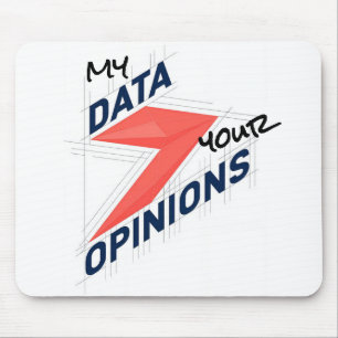 Mousepad Meus Dados Sobre Suas Opiniões Piada de Escritór