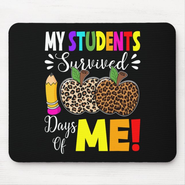 Mousepad Meus Estudantes Sobreviveram 100 Dias De Mim Estud (Frente)
