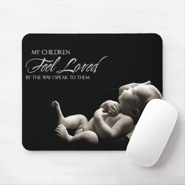 Mousepad "Meus filhos se sentem amados" Afirmação de Motiva (Com mouse)