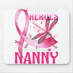 Mousepad Meus Heroínas Eu Visto Rosa Para Meu Cancer De Ma