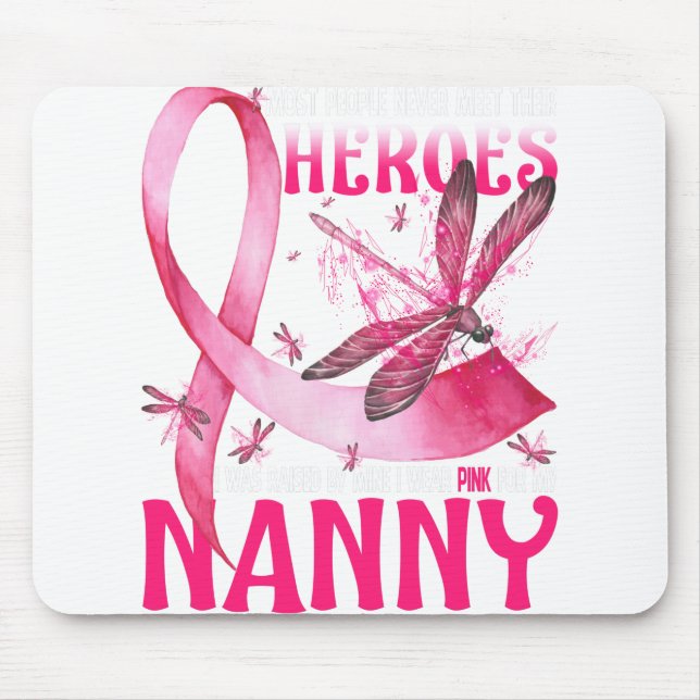 Mousepad Meus Heroínas Eu Visto Rosa Para Meu Cancer De Mam (Frente)