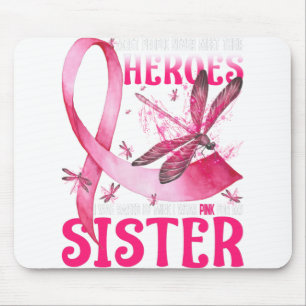 Mousepad Meus Heróis Eu Visto Rosa Para O Cancer Da Mama D