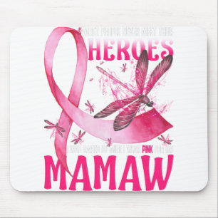 Mousepad Meus Heróis Eu Visto Rosa Para O Meu Cancer De Ma