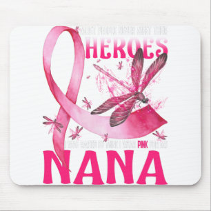 Mousepad Meus Heróis Eu Visto Rosa Para O Meu Cancer De Ma