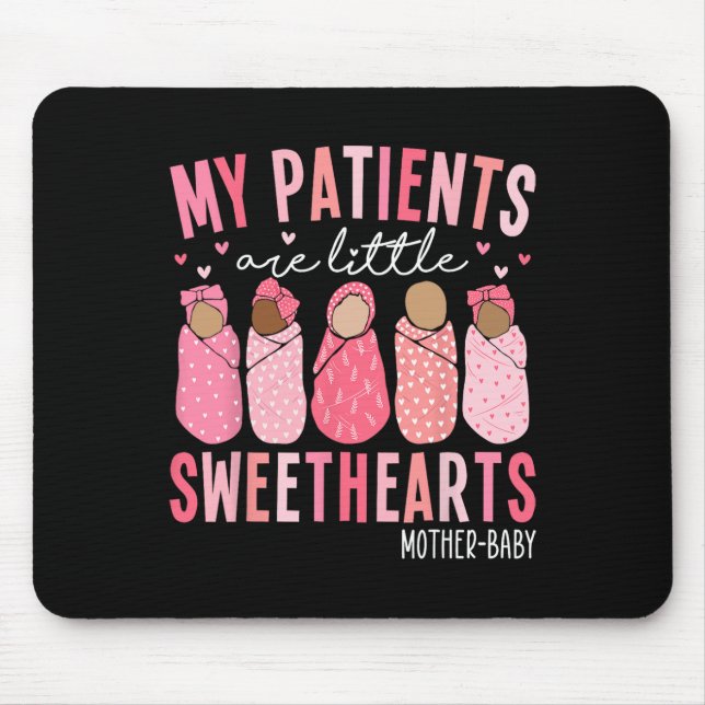 Mousepad Meus Pacientes São Pequenos Queridinhos Mãe Por  (Frente)