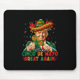 Mousepad Mexicano Faça Cinco De Maio Grande Novamente Engra