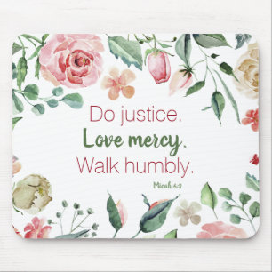 Mousepad Micah 6:8 Pink e Cream Floral Watercolor