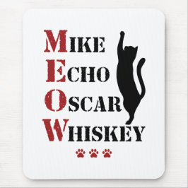 Mousepad Mike Echo Oscar Whiskey MEOW Cat