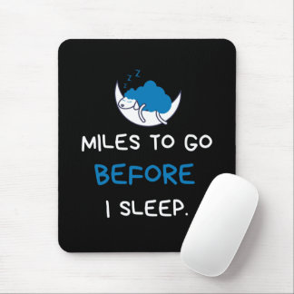 Mousepad Milhas Para Ir Antes De Dormir