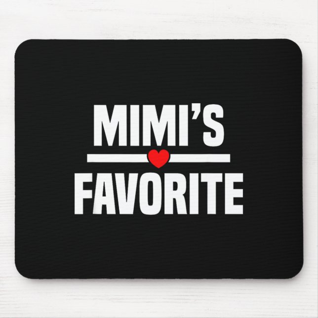 Mousepad Mimi's Favorite Granhild Funny Grandson Granddaugh (Frente)