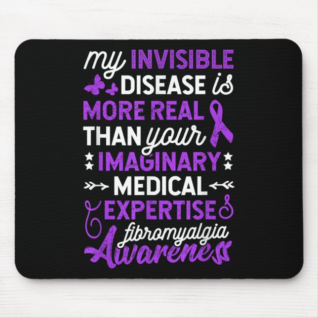 Mousepad Minha Doença Invisível É Mais Real, Fibromialgia (Frente)