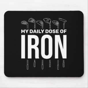 Mousepad Minha Dose Diária De Ferro Golfe Masculino Engraça