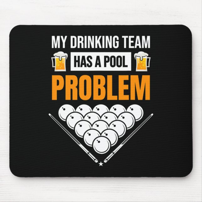 Mousepad Minha Equipe De Bebendos Tem Um Problema De Piscin (Frente)