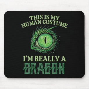 Mousepad Minha fantasia Humana Sou Um Dragão Homens De Hall