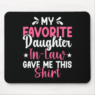 Mousepad Minha Filha Favorita Na Lei Me Deu Essa Manta Engr