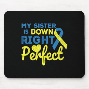 Mousepad Minha Irmã Está Perfeita Sindroma Em Frente