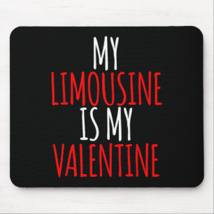 Mousepad Minha Limusine É Meu Namorado Dia Dos Namorados En
