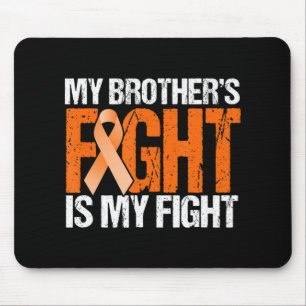 Mousepad Minha Luta Irmãos é Minha Luta Contra a Leucemia C