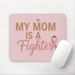 Mousepad Minha Mãe É Uma Lutadora Conscientização do Câncer