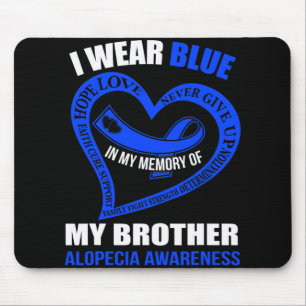 Mousepad Minha Memória Do Meu Irmão Alopecia Consciência