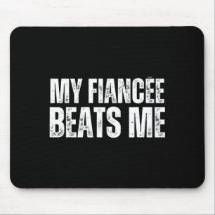 Mousepad Minha noiva me bate festa de noivado engraçada rec
