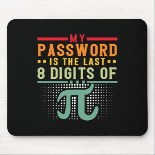 Mousepad Minha Palavra É Os Últimos 8 Dígitos Da Matemática