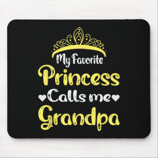 Mousepad Minha Princesa Favorita Me Chama Avô