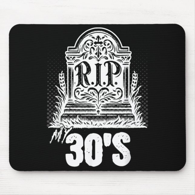 Mousepad Minha RIP dos 30 Anos Citação Divertida de Lápide  (Frente)