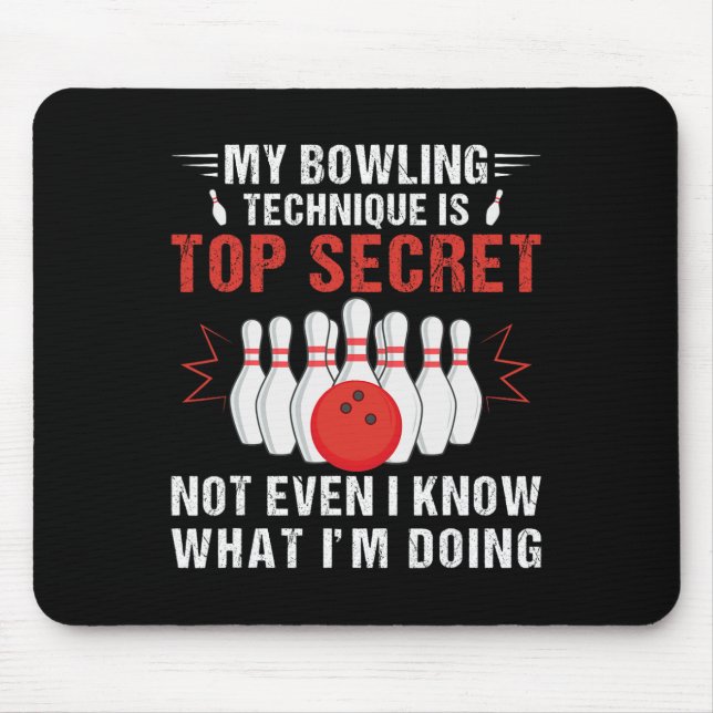 Mousepad Minha Técnica De Boliche É A Boliche Secreta B (Frente)