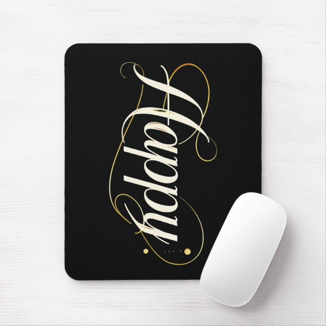 Mousepad Minimalist Elegant Gold Happy Typography - Classy  (Com mouse)