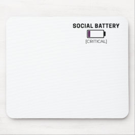 Mousepad Minimalist Social Battery Low Typography 
