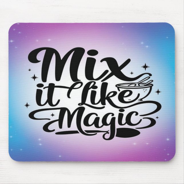 Mousepad Misture como Magia opção 2 (Frente)